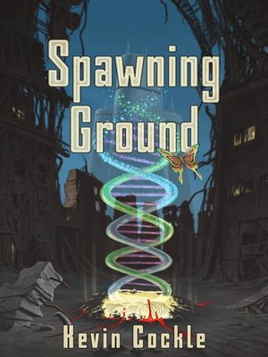 cover image of Spawning Ground